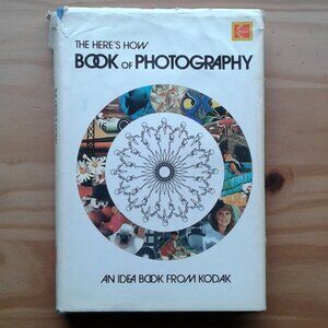Vintage Kodak The Here's How Book of Photography 1971
